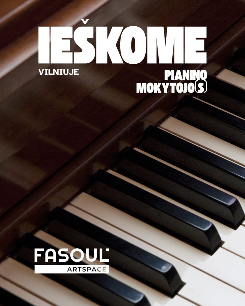 Vilniuje ieškome pianino mokytojo ar mokytojos – FASOUL